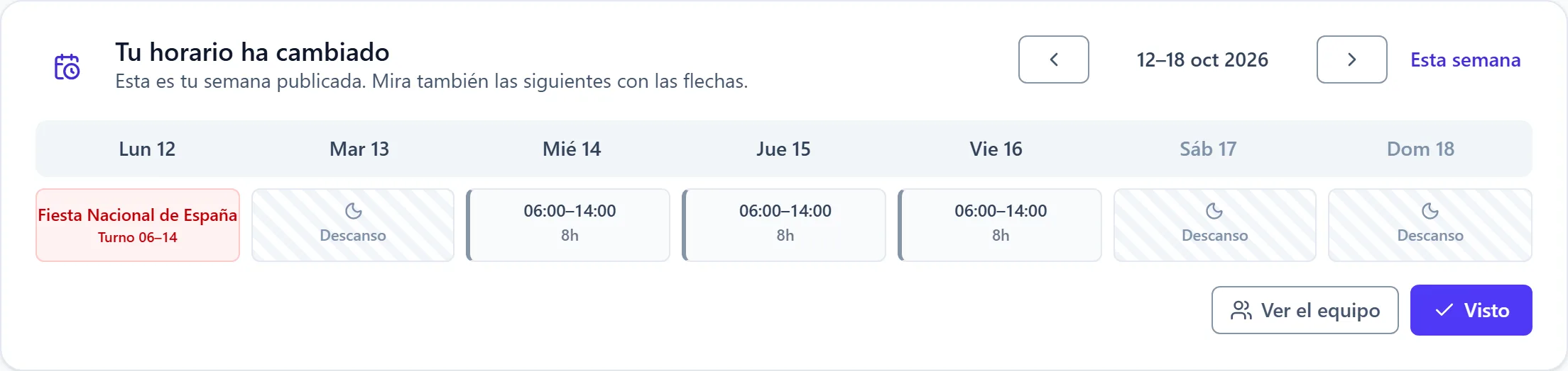 La tarjeta «Tu horario ha cambiado» en el Inicio de Elena, con su semana y los botones Ver el equipo y Visto